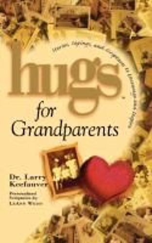 Hugs For Grandparents