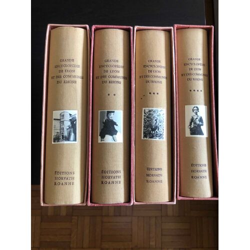 Grande Encyclopédie De Lyon Et Des Communes Du Rhône Tome Iv