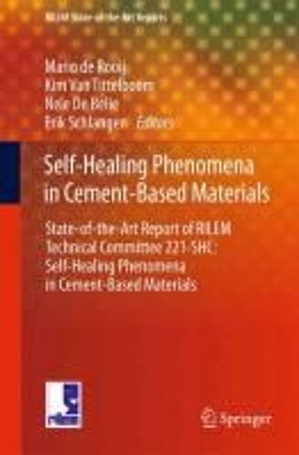 Self-Healing Phenomena In Cement-Based Materials
