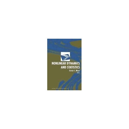 Nonlinear Dynamics And Statistics