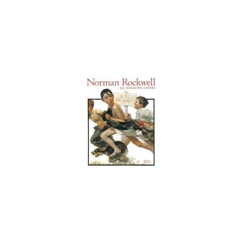 Norman Rockwell: 332 Magazine Covers