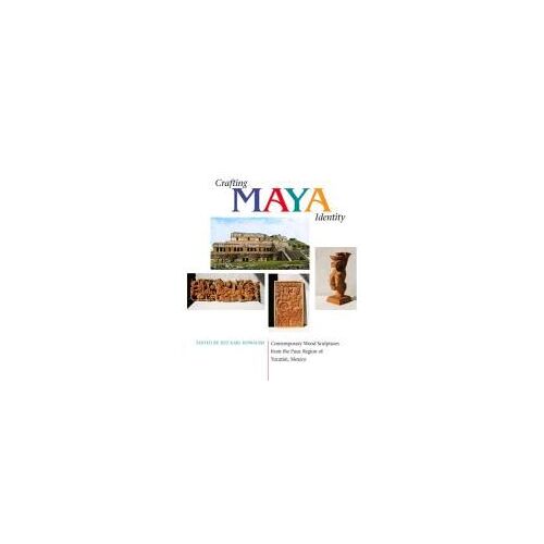 Crafting Maya Identity: Contemporary Wood Sculptures From The Puuc Region Of Yucatán, Mexico