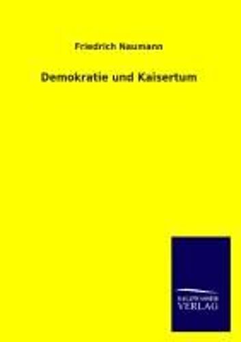 Demokratie Und Kaisertum