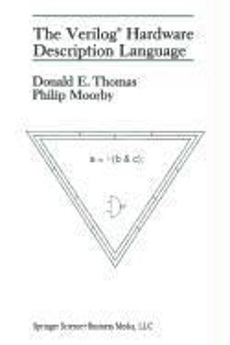The Verilog® Hardware Description Language