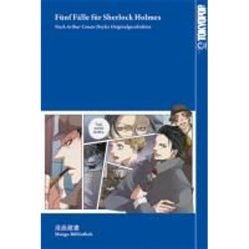 Manga-Bibliothek: Fünf Fälle Für Sherlock Holmes