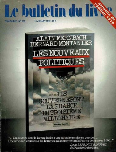Le Bulletin Du Livre, Les Nouveaux Politiques Fernbach Montanier, N°383, 15 Juillet 1979