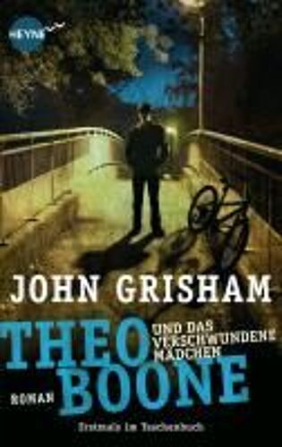 Theo Boone Und Das Verschwundene Mädchen
