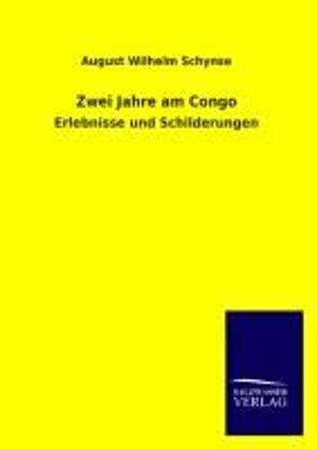 Zwei Jahre Am Congo