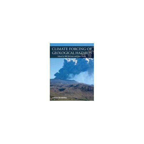 Climate Forcing Of Geological Hazards