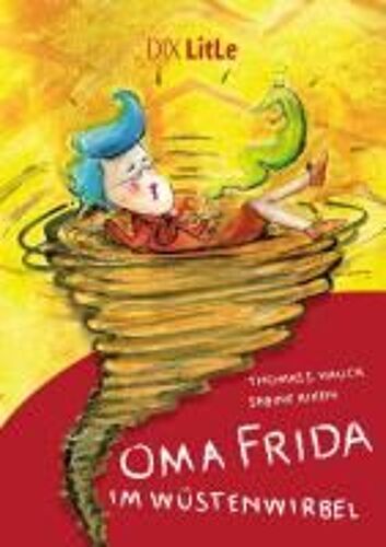 Oma Frida Im Wüstenwirbel