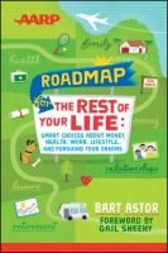 Aarp Roadmap For The Rest Of Your Life