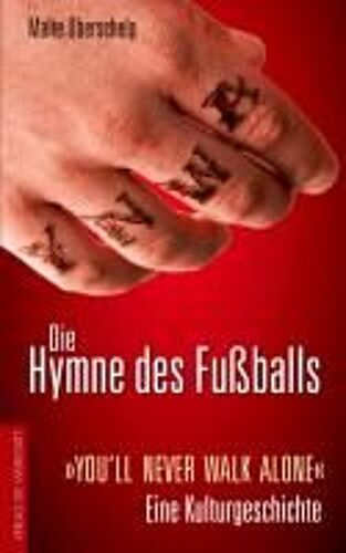 Die Hymne Des Fußballs