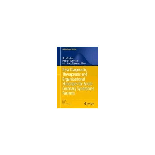 New Diagnostic, Therapeutic And Organizational Strategies For Acute Coronary Syndromes Patients