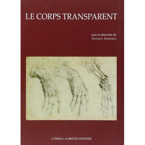 Le Corps Transparent