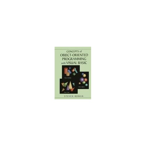 Concepts Of Object-Oriented Programming With Visual Basic
