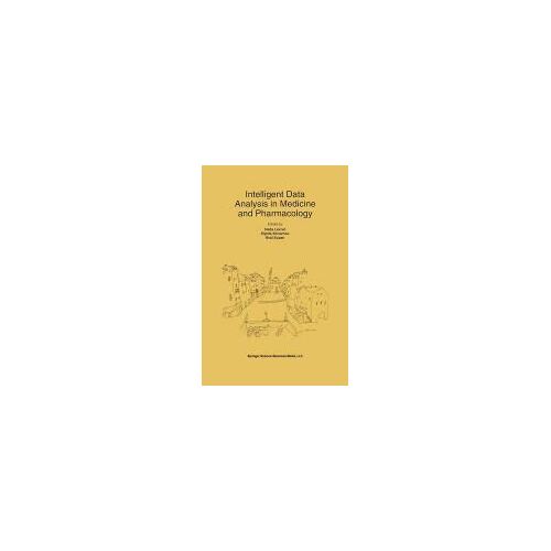 Intelligent Data Analysis In Medicine And Pharmacology