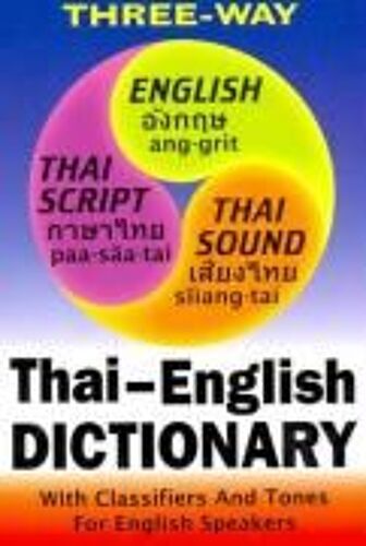 Thai-English And English-Thai Three-Way Dictionary