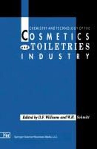 Chemistry And Technology Of The Cosmetics And Toiletries Industry