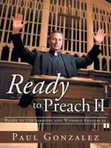 Ready To Preach Ii