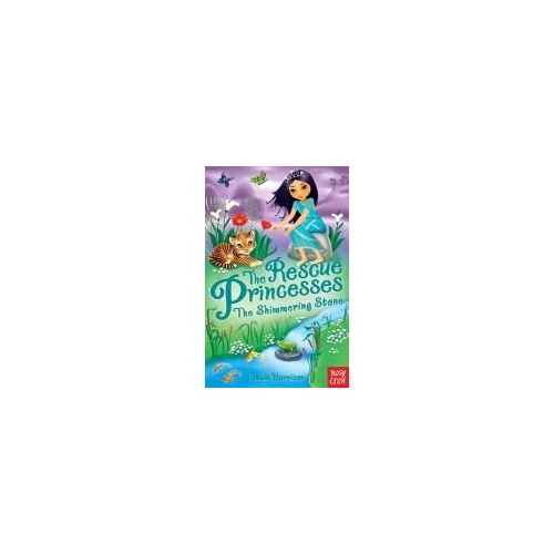 The Rescue Princesses: The Shimmering Stone
