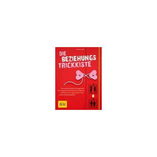 Die Beziehungs-Trickkiste