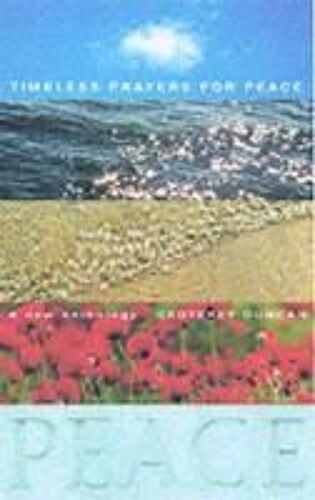 Timeless Prayers For Peace