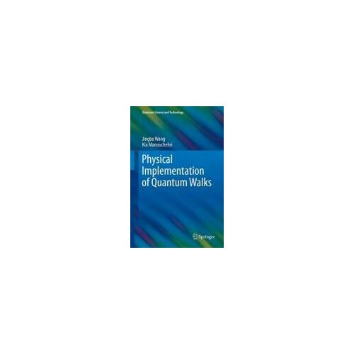 Physical Implementation Of Quantum Walks