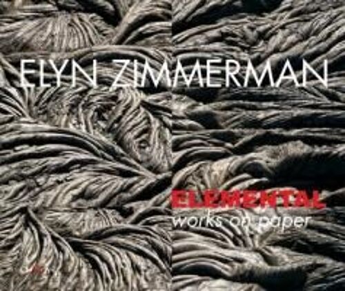 Elyn Zimmerman: Elemental Works On Paper