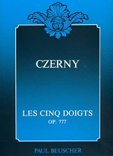 Les 5 Doigts Op.777 Pour Piano