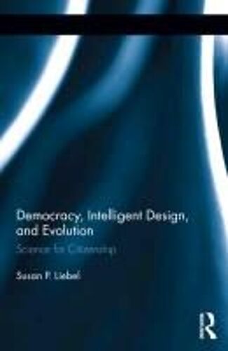 Democracy, Intelligent Design, And Evolution