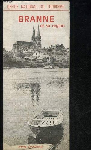 Branne Et Sa Region