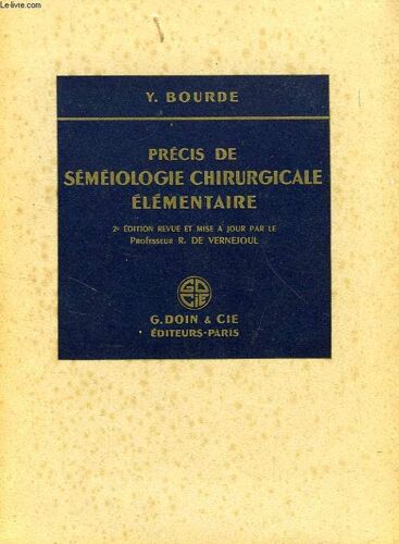 Precis De Semeiologie Chirurgicale Elementaire