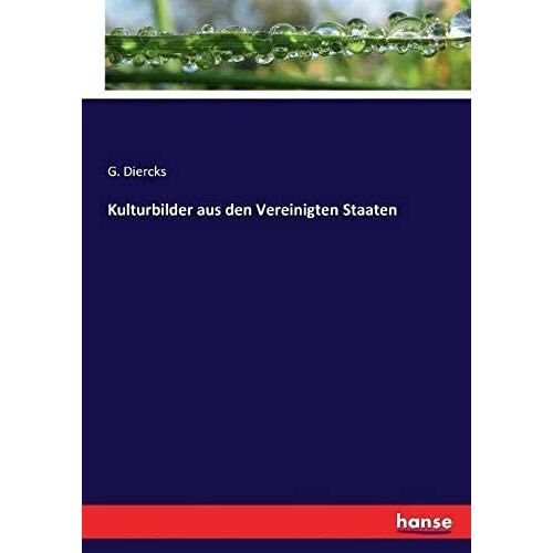 Kulturbilder Aus Den Vereinigten Staaten