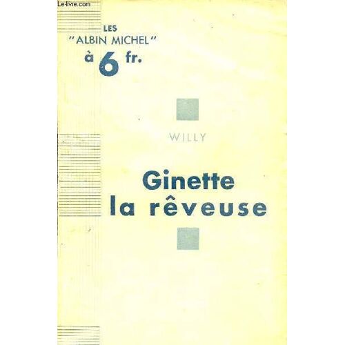 Ginette La Rêveuse.