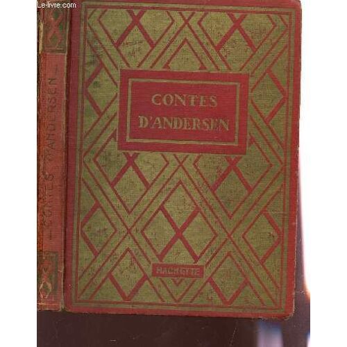 Contes D'andersen / Collection Des Grands Romanciers.