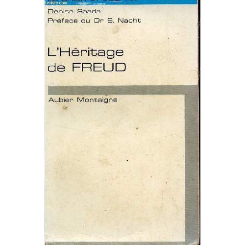 Lheritage De Freud / Collection La Chair Et L'esprit.
