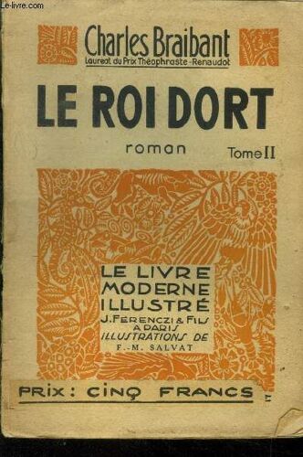 Le Roi Dort Tome Ii, Le Livre Moderne Illustré N°239
