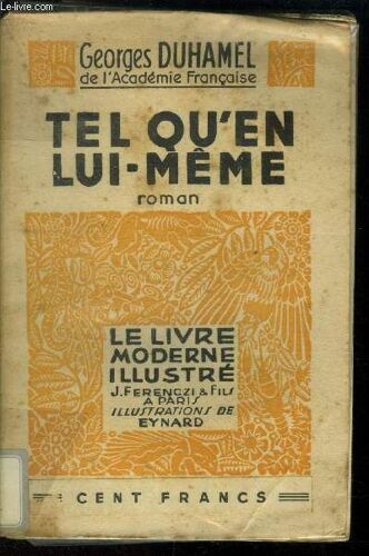 Tel Qu En Lui Même,Le Livre Moderne Illustré.