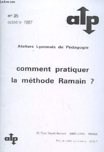 Comment Pratique La Methode Ramain? /* N°35 - Octobre 1987.