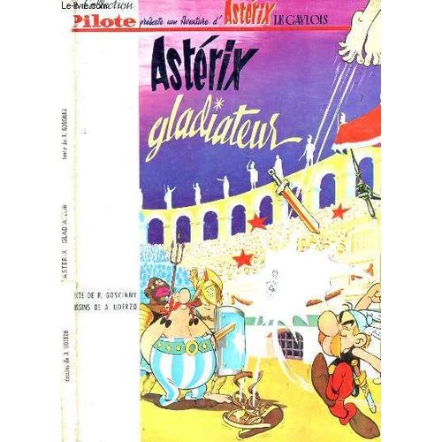 Asterix Gladiateur  - Une Aventure D'asterix - Album N°4  /  Collection Pilote / Edition Originale.