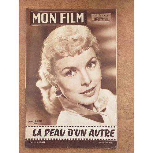 Magazine (Revue) De La Série Mon Film - N°617 - Le Peau D'une Autre