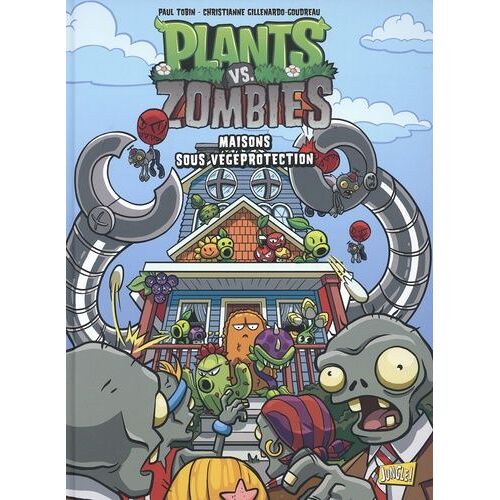 Plants Vs Zombies Tome 15 - Maisons Sous Végéprotection