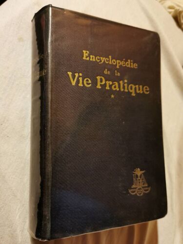 Encyclopédie De La Vie Pratique. Tome 1. Comtesse De Gence. 