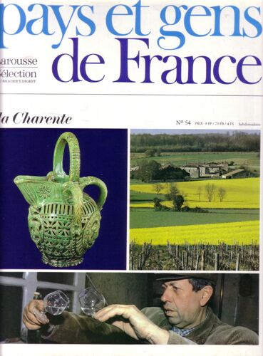 Pays Et Gens De France  N° 54 : La Charente