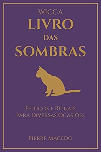 Wicca - Livro Das Sombras