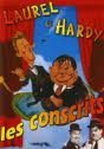 Laurel Et Hardy : Les Conscrits