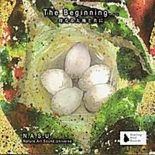 The Beginning: Together With Mother Earth