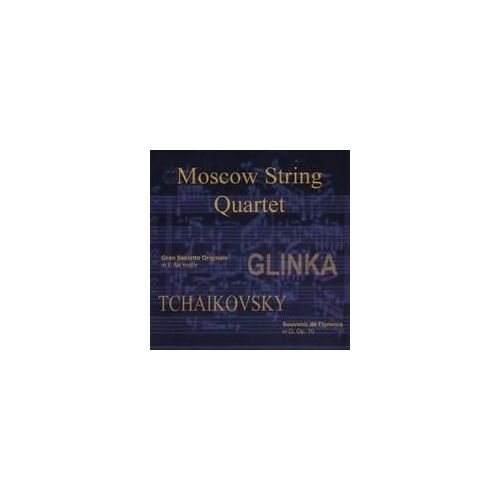Moscow String Quartet - Glinka, Tchaikovsky