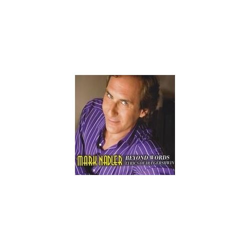 Beyond Words: Lyrics Of Ira Gershwin