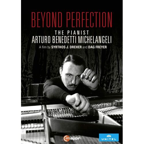 Arturo Benedetto Michelangeli : Beyond Perfection, Portrait Du Pianiste
